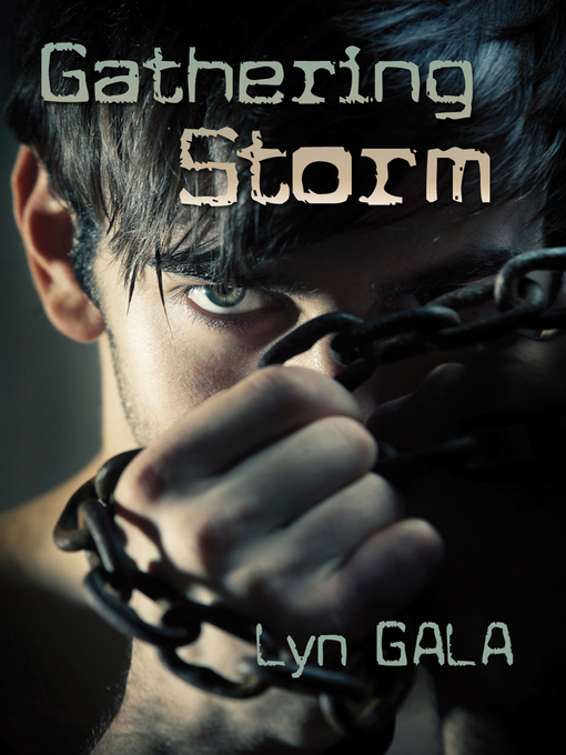 Title details for Gathering Storm by Lyn Gala - Available